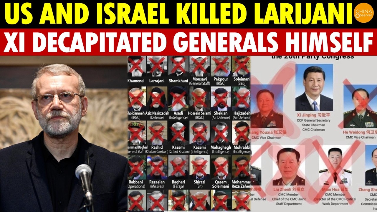 Breaking! Larijani Killed, Iran&rsquo;s Generals Destroyed&mdash;Xi Jinping Does It Himself, No US Needed