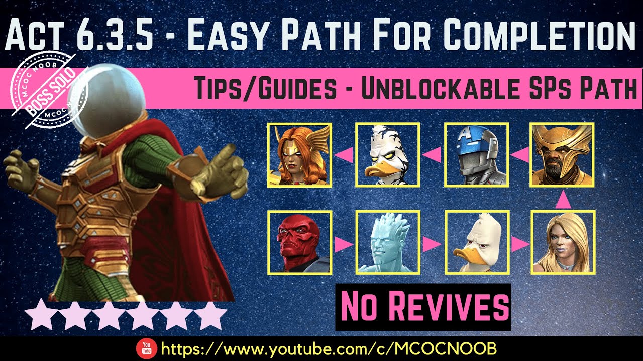 MCOC: Act 6.3.5 - Easy Path For Completion - Tips/Guide - No Revives - Story quest