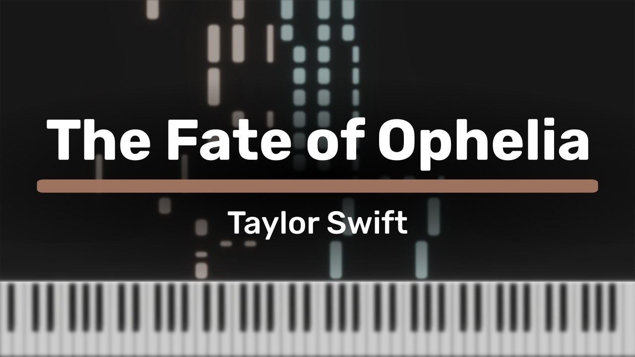 The Fate of Ophelia - Taylor Swift | Piano Cover + Sheet Music