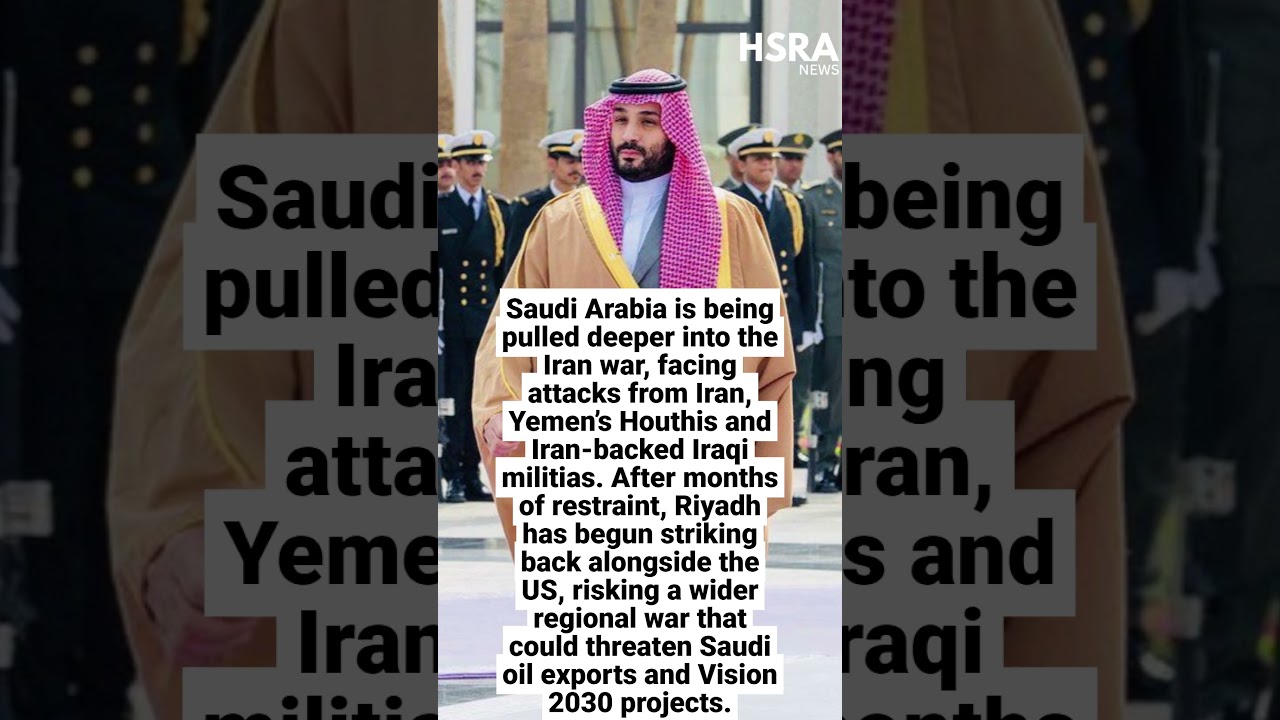 Saudi Arabia Pulled Into Iran War? Riyadh Strikes Back as Houthis and Iran-Backed Militias Attack