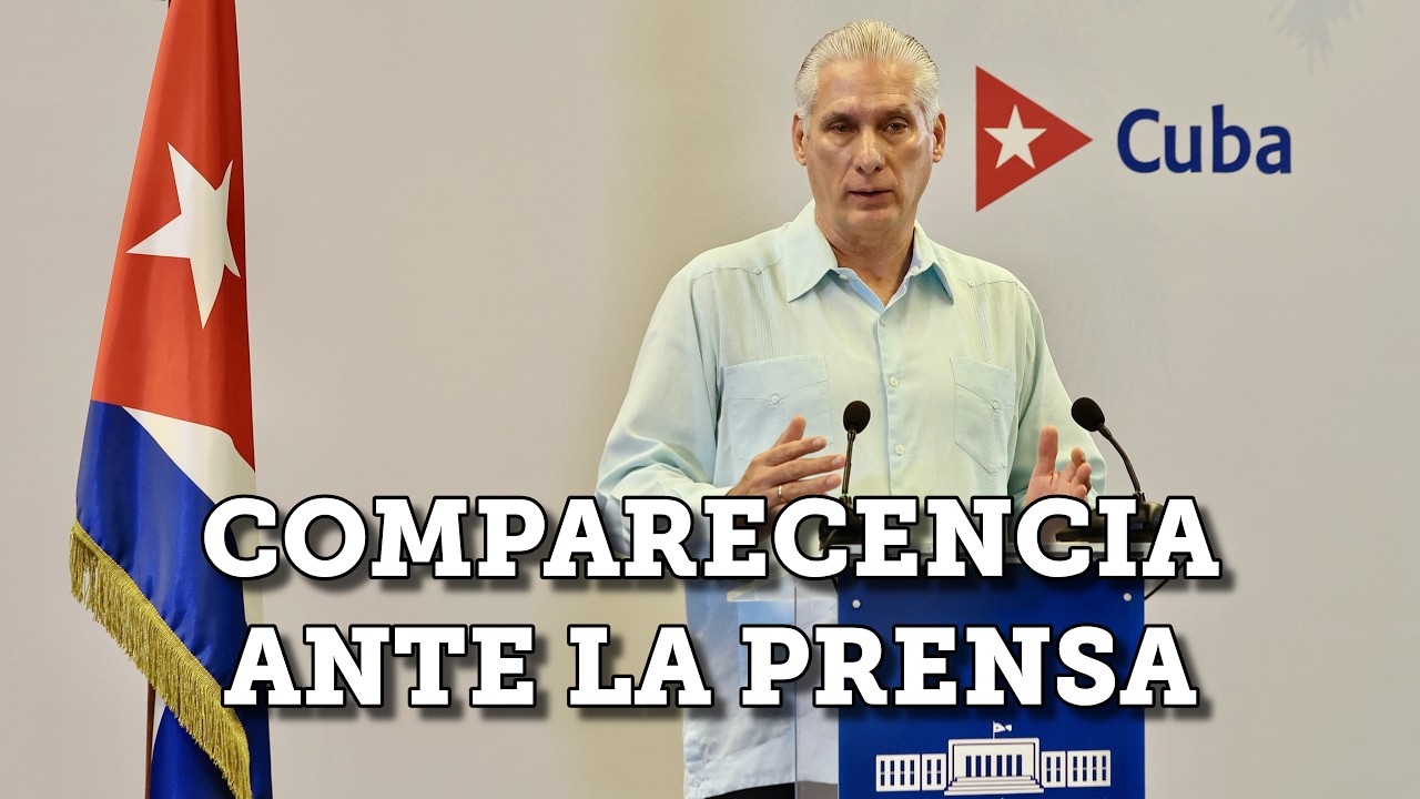 Comparecencia del Presidente Miguel Díaz-Canel Bermúdez ante la prensa