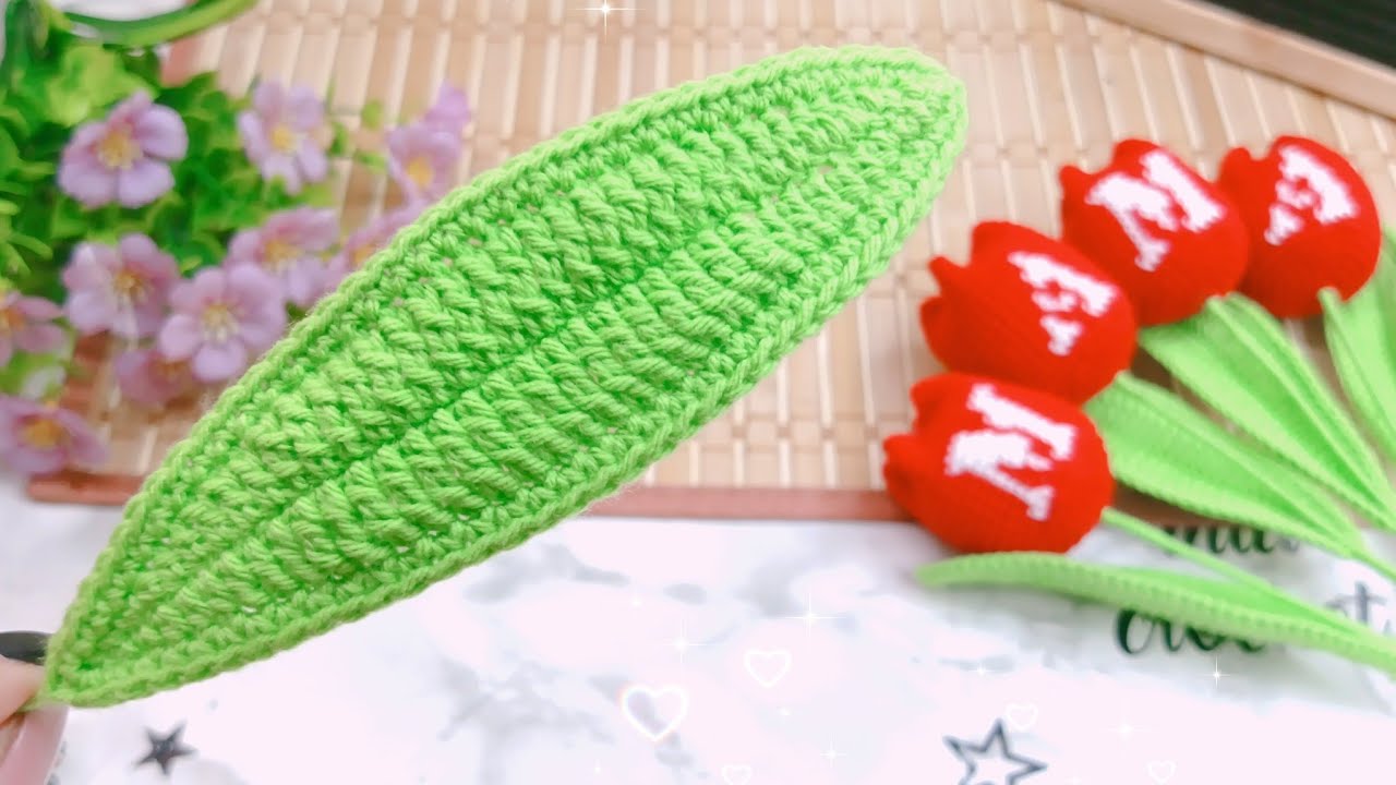🌷HOJAS GRANDES  tejidas a Crochet /hojas para flor de TULIPANES/ Fáciles y Rápidas de realizar 🌷