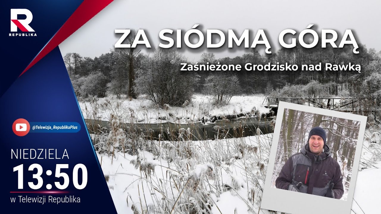 Zaśnieżone Grodzisko nad Rawką Za Siódmą Górą