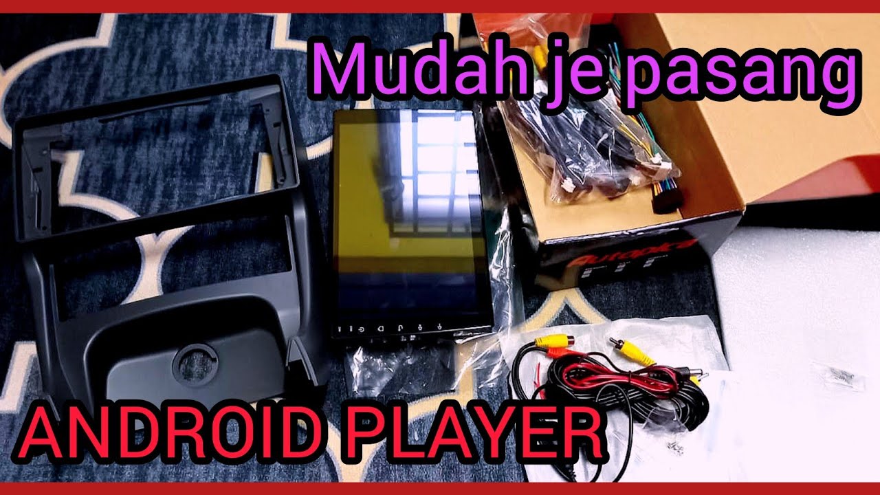 cara pasang andoid player autopica proton saga Blm
