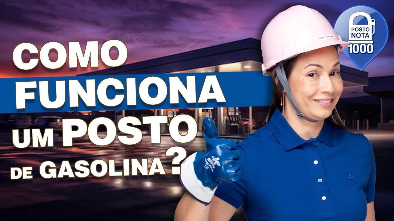 O Que Você Deve Saber Sobre Postos de Gasolina