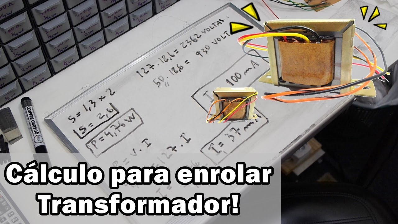 Como bobinar/enrolar transformador - Trafo de Força / Cálculo.