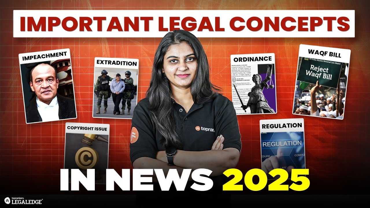 Legal Current Affairs (January - June 2025) | Important Legal Concepts for CLAT