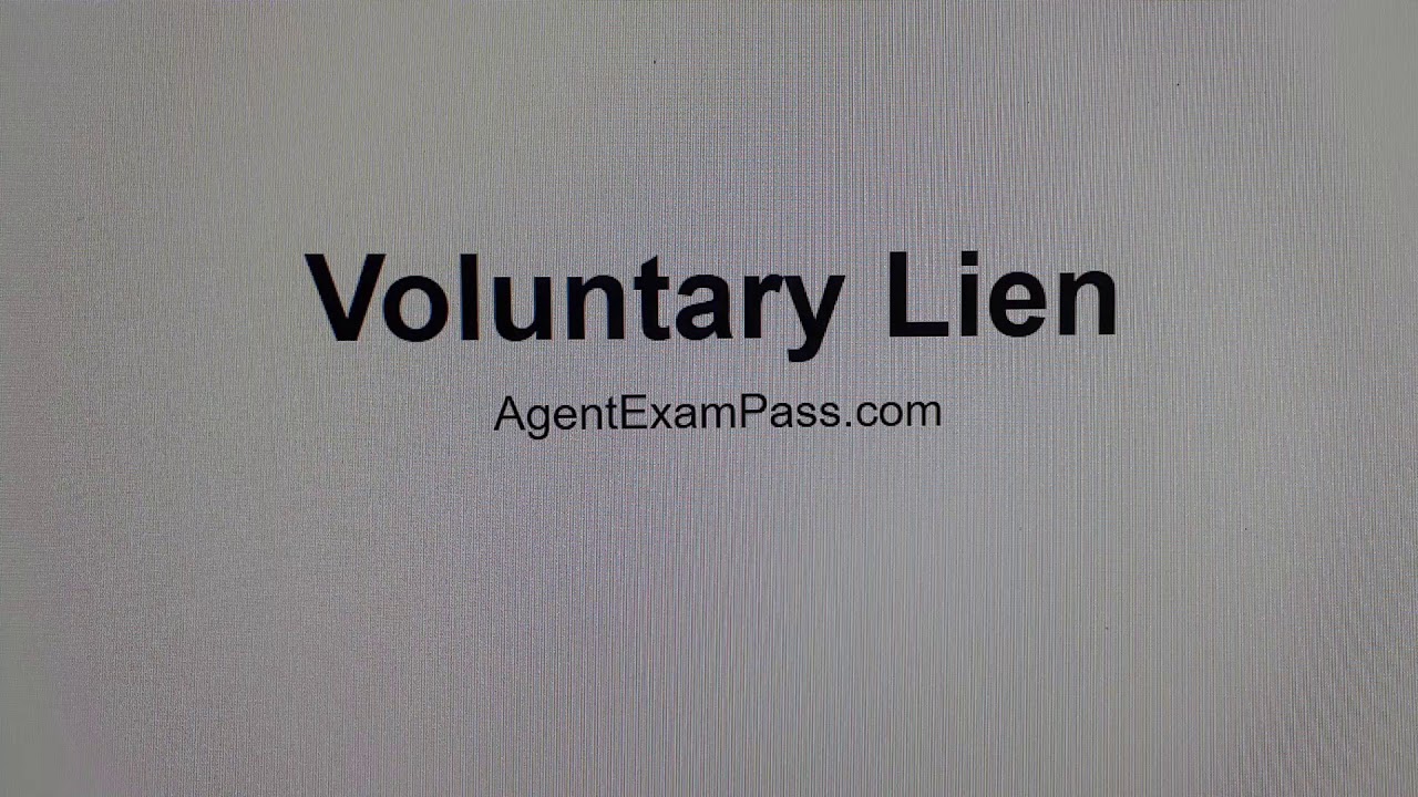 199 voluntary lien Free Real Estate License Exam Words Questions AgentExamPass.com