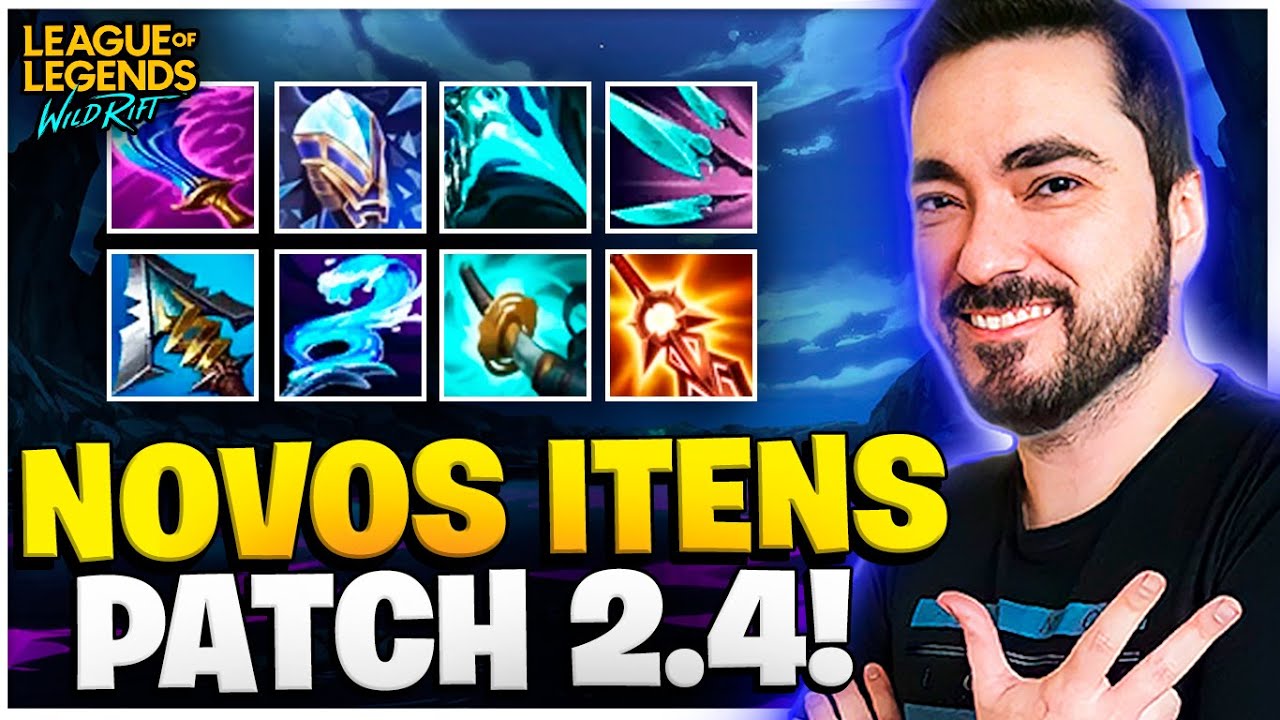 TUDO SOBRE OS NOVOS ITENS DO PATCH 2.4 - Wild Rift