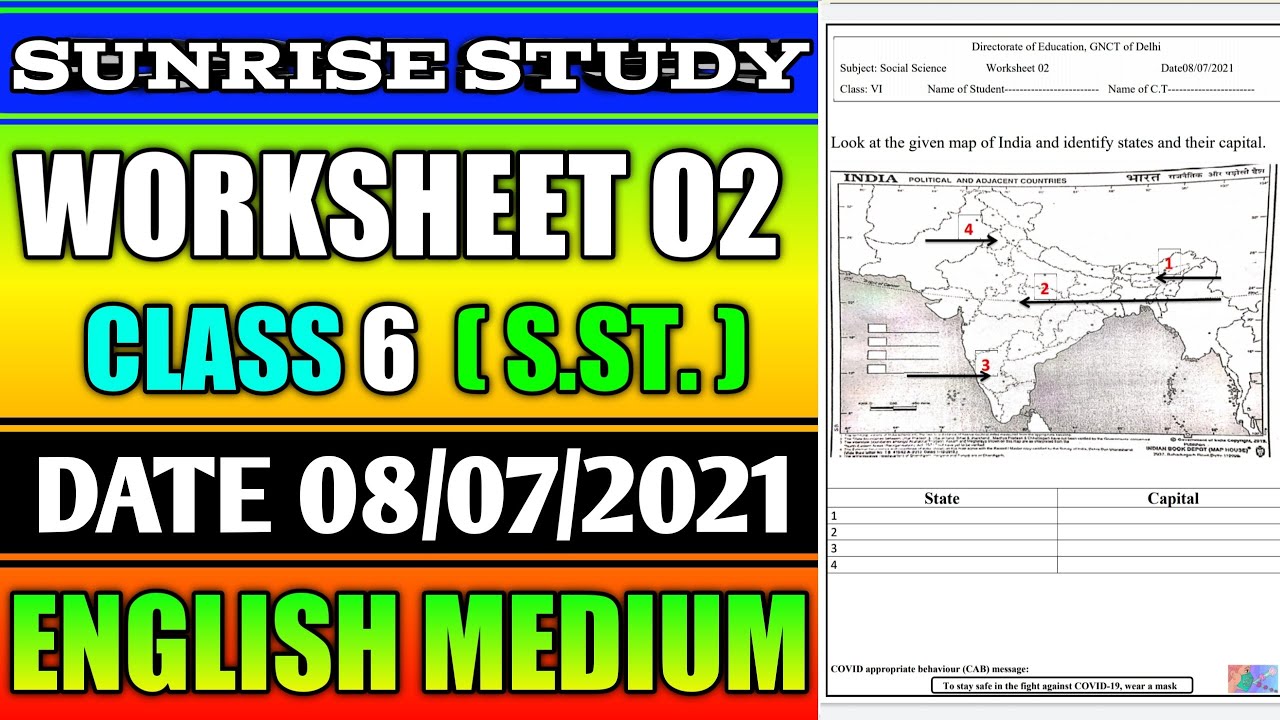 Worksheet no. 2  Date 08-07-2021 Class 6 th Sub :- SOCIAL SCIENCE (ENGLISH MEDIUM)CBSE NCERT
