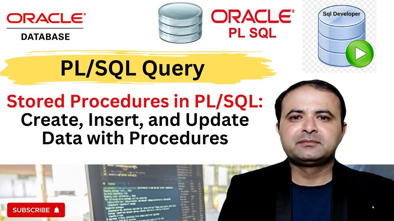 Stored Procedures in PL/SQL: Create, Insert, and Update Data with Procedures
