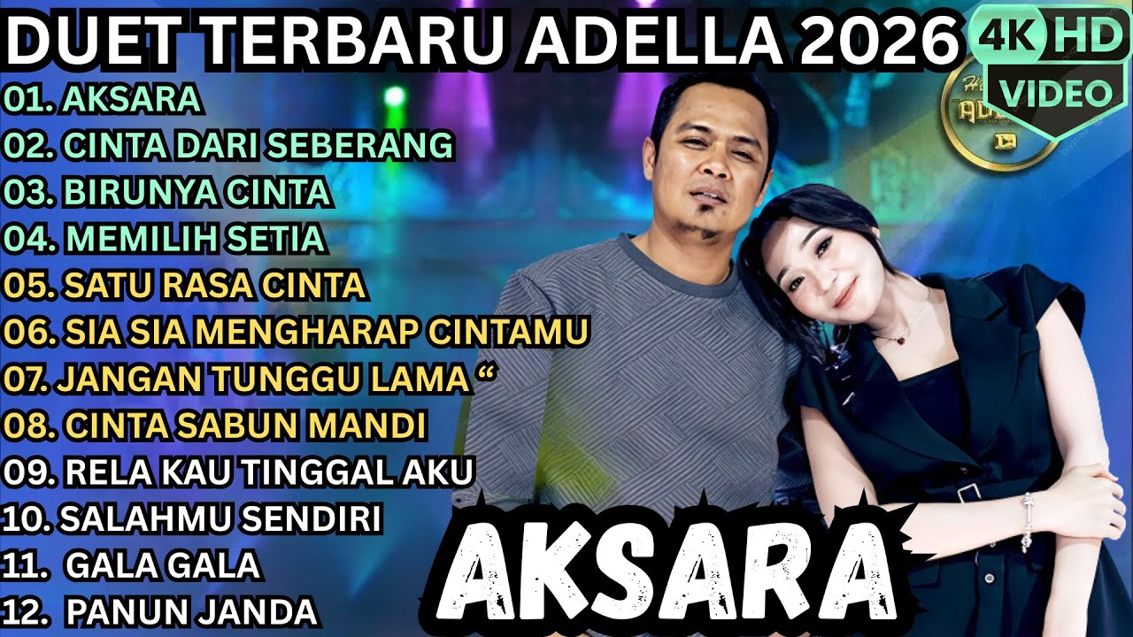 AKSARA - CINTA DARI SEBERANG - BIRUNYA CINTA || ADELLA TERBARU 2026