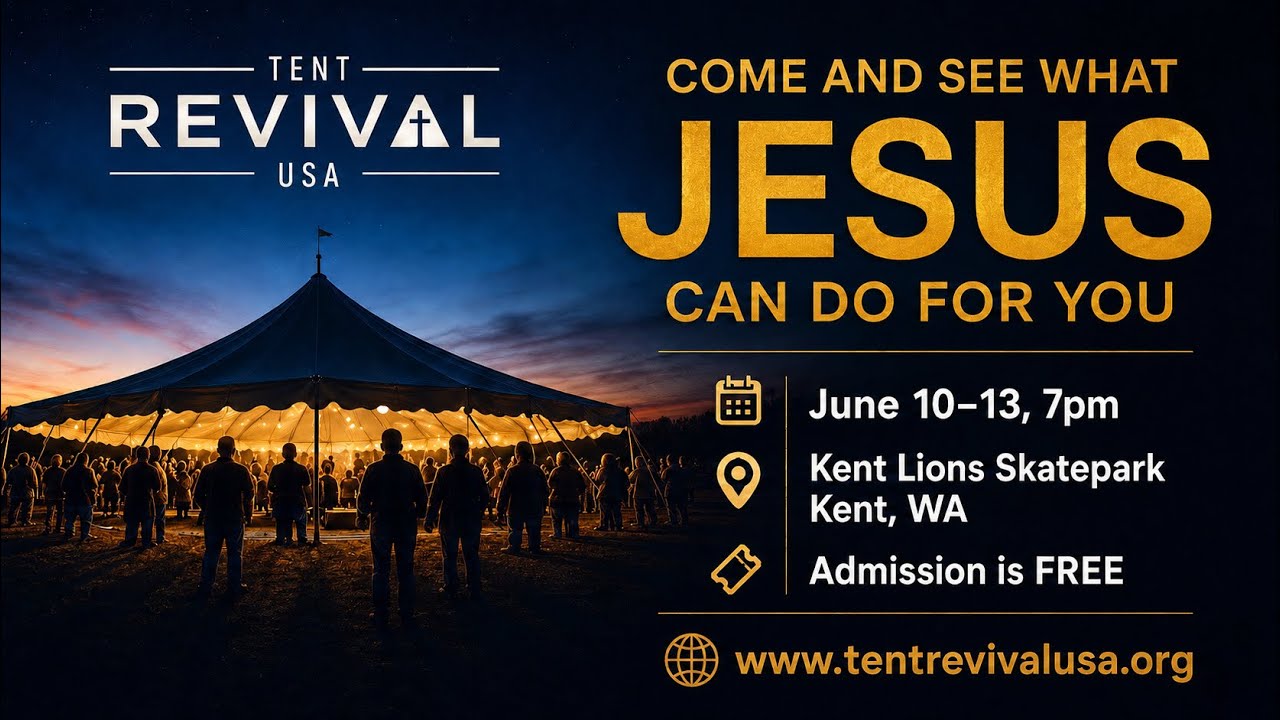 Tent Revival USA Seattle 2026 #healing #mirical #EncounterJesus 