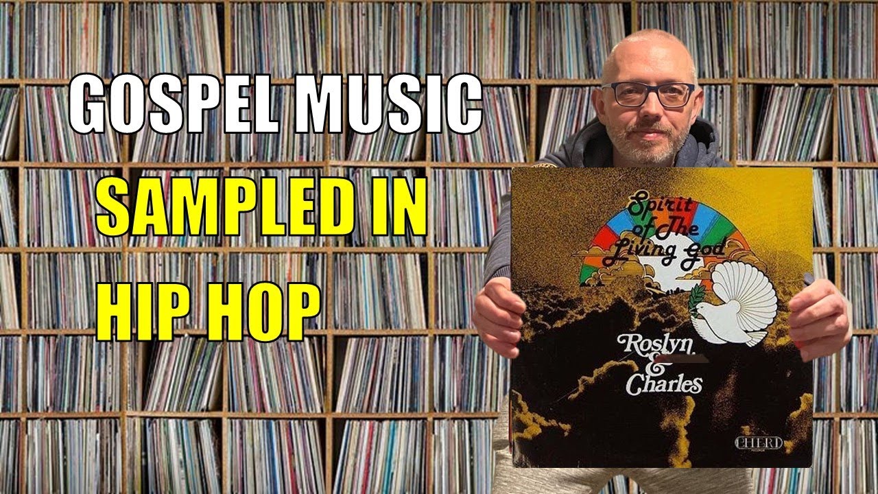 Gospel Music Sampled In Hip Hop