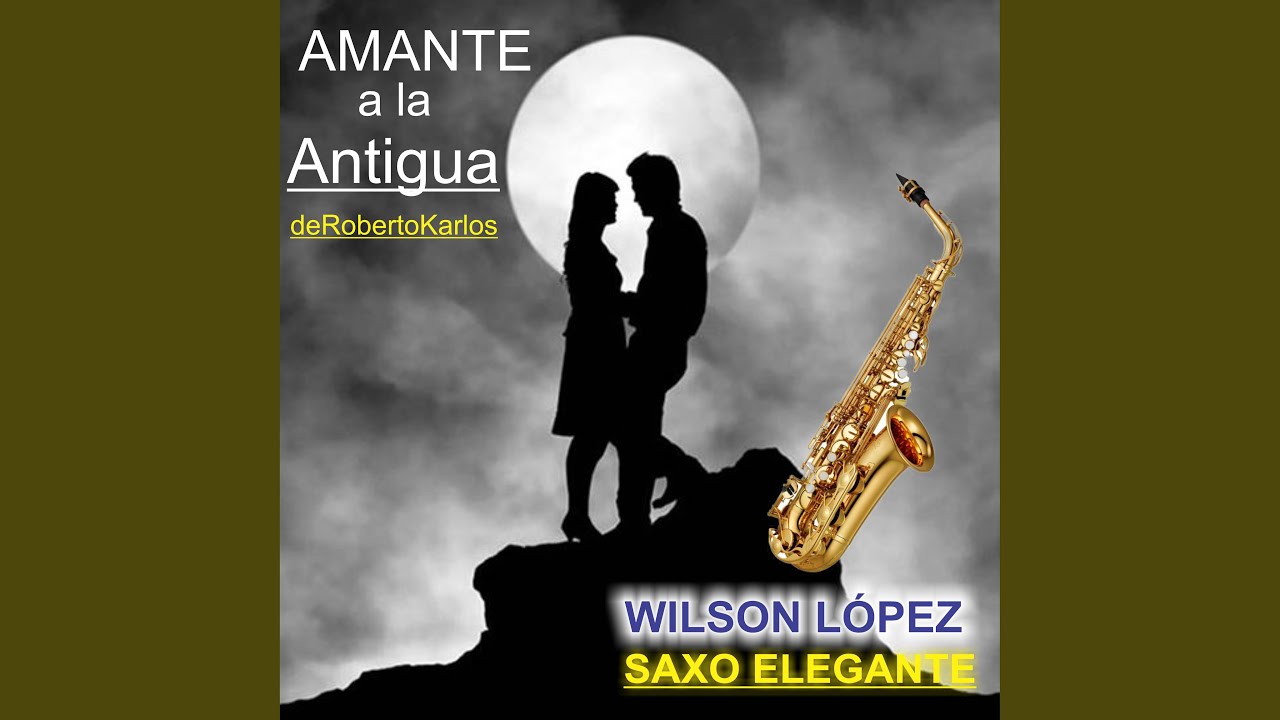 Amante a la Antigua/ deRobertoKarlos