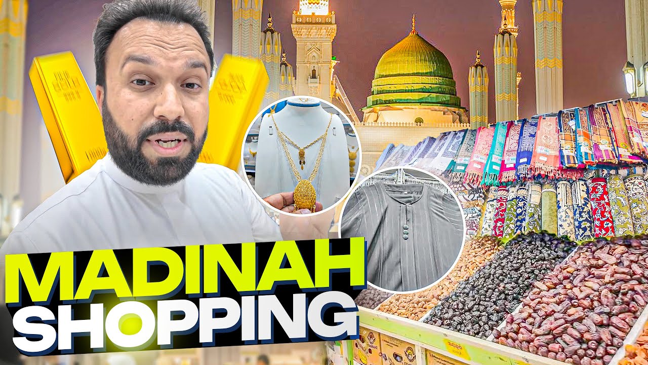 Madinah Shopping Guide 2025 ✨ Gold, Abayas, Khujoor etc 🛒 Latest Rates & Best Places 🤩