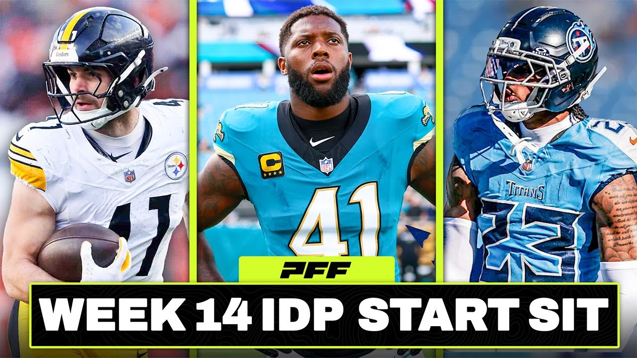 Week 14 IDP Start or Sit | PFF Fantasy Podcast