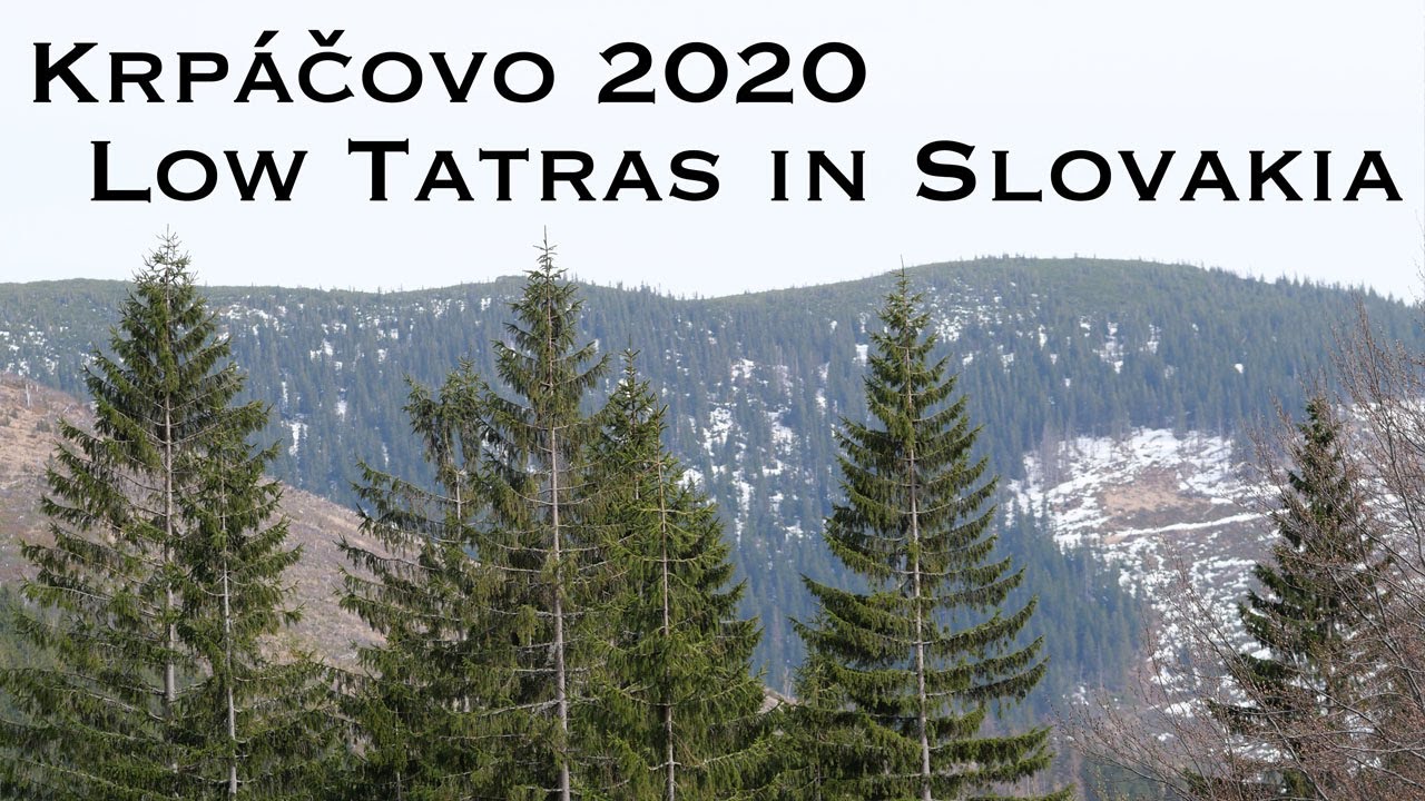 Krp&aacute;čovo - Low Tatras, Slovakia 2020 | Cibo & Lea