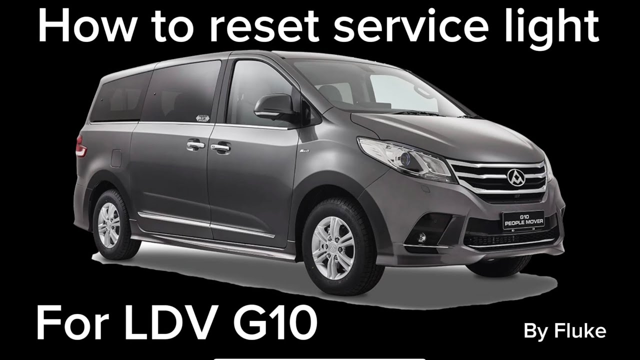How to reset service light for LDV G10