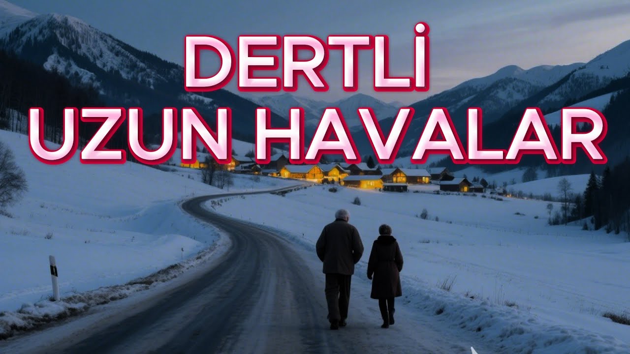 Dertli Uzun Havalar - Sazlı Sözlü  Türküler