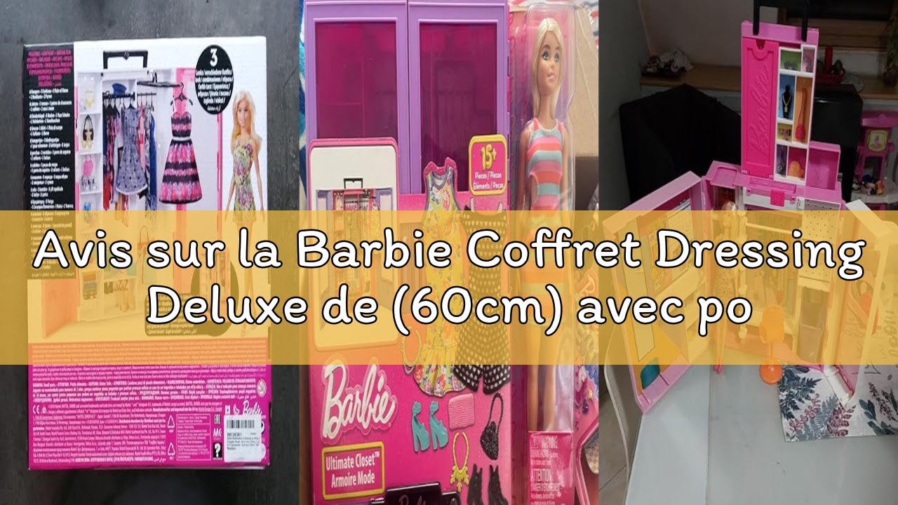 Avis sur la Barbie Coffret Dressing Deluxe de (60cm) avec poupée Blonde, 15 espaces de Rangement, Pl