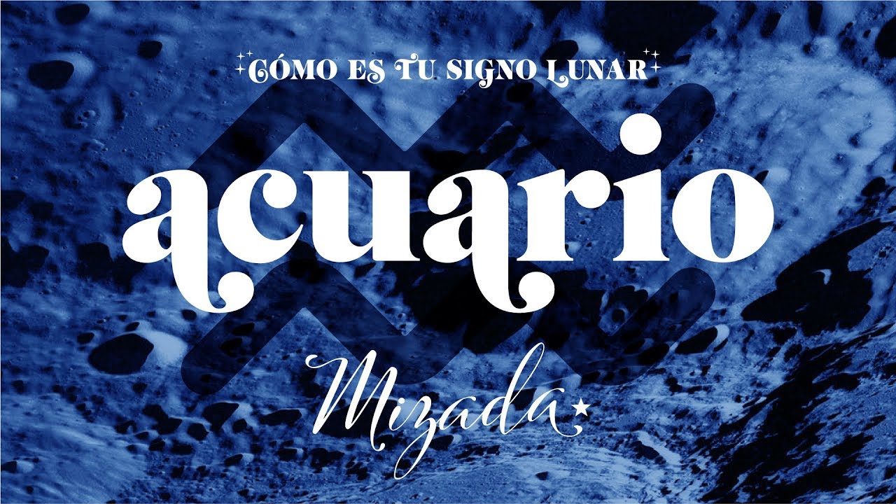 C&oacute;mo Es Tu Signo Lunar Acuario. Astrolog&iacute;a con Mizada Mohamed.