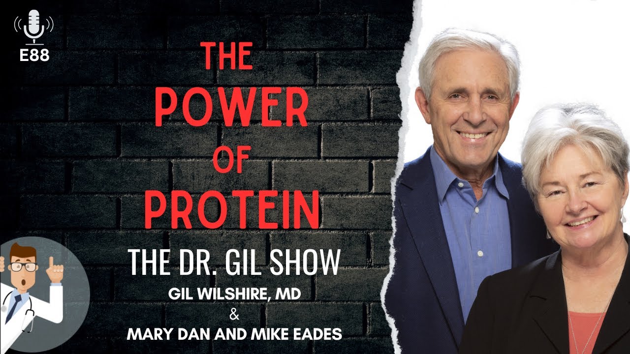 E88: Protein Power |  Drs. Mary Dan and Mike Eades