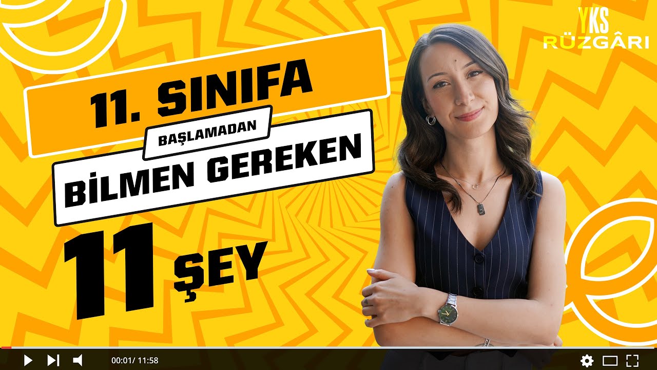 11. Sınıfa Başlarken Bilmen Gereken 11 Şey | Lise 3 Hazırlık | AYT Hazırlığın İlk Adımı