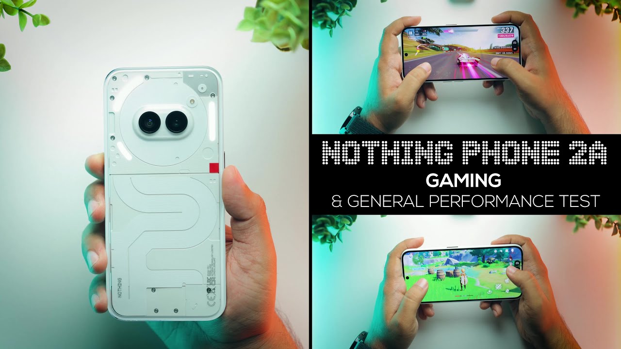 NOTHING PHONE 2A | Gaming Test | General Performance Test