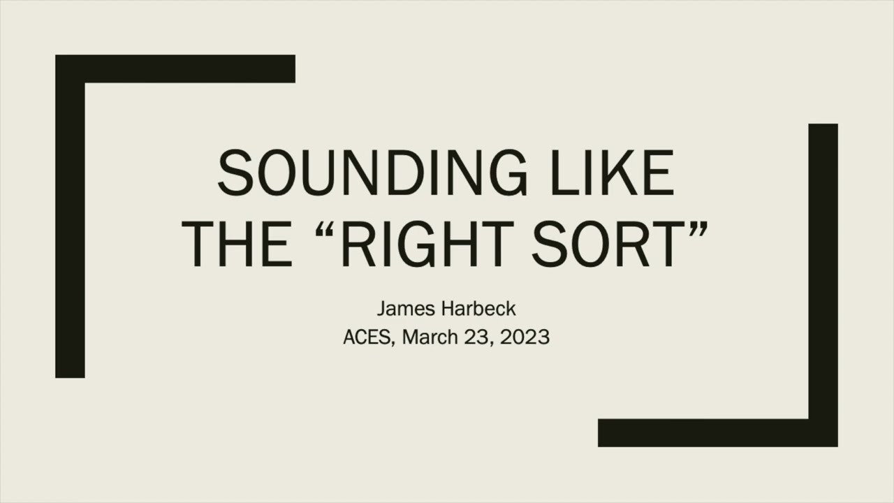 Sounding Like the “Right Sort”