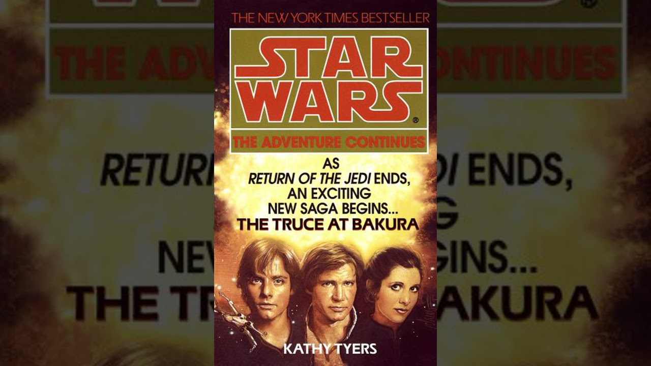 Star Wars Legends: Truce at Bakura - Kathy Tyers