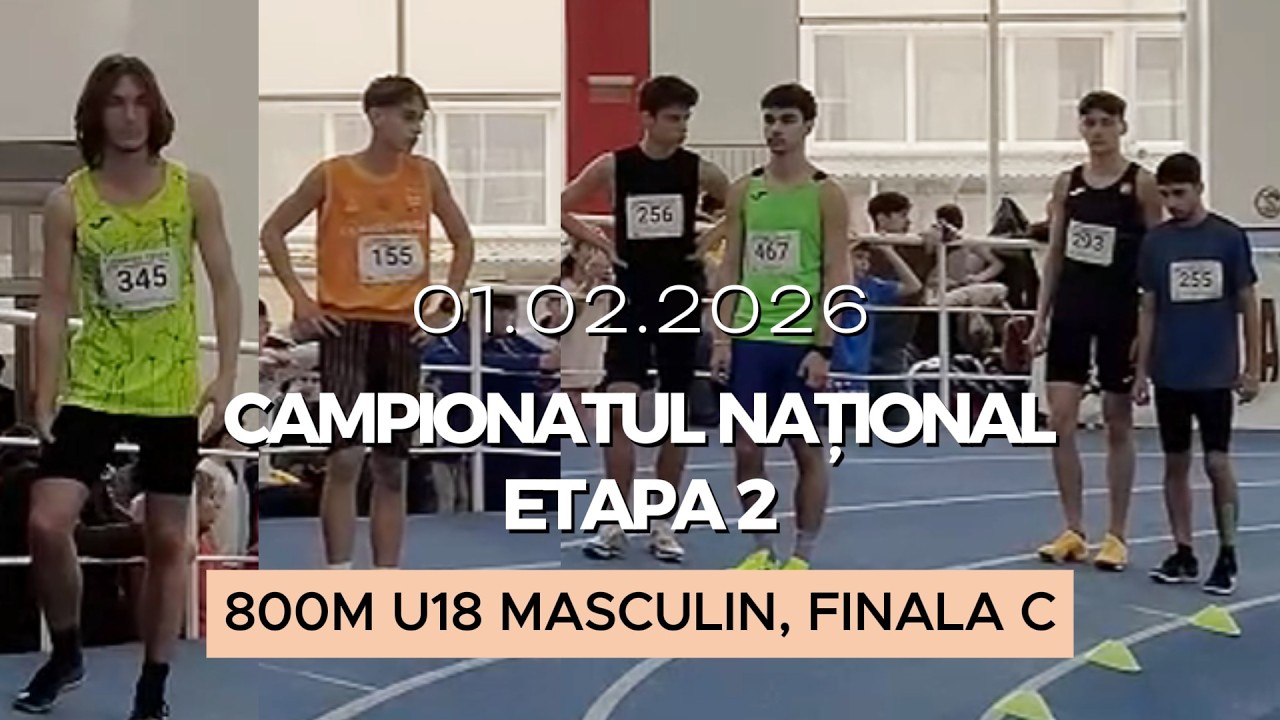800m U18 Masculin, Finala C | Etapa 2, Campionatul Național Atletism