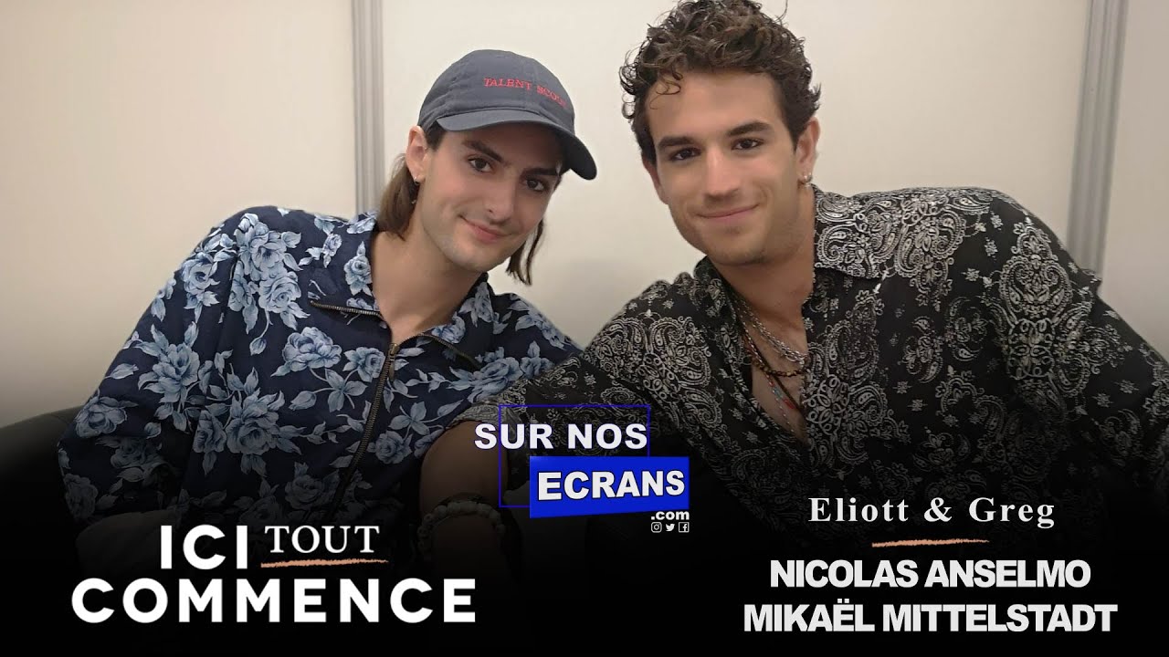 [Interview] Nicolas Anselmo & Mikaël Mittelstadt - Eliott & Greg - Ici Tout Commence - TF1 #greliott