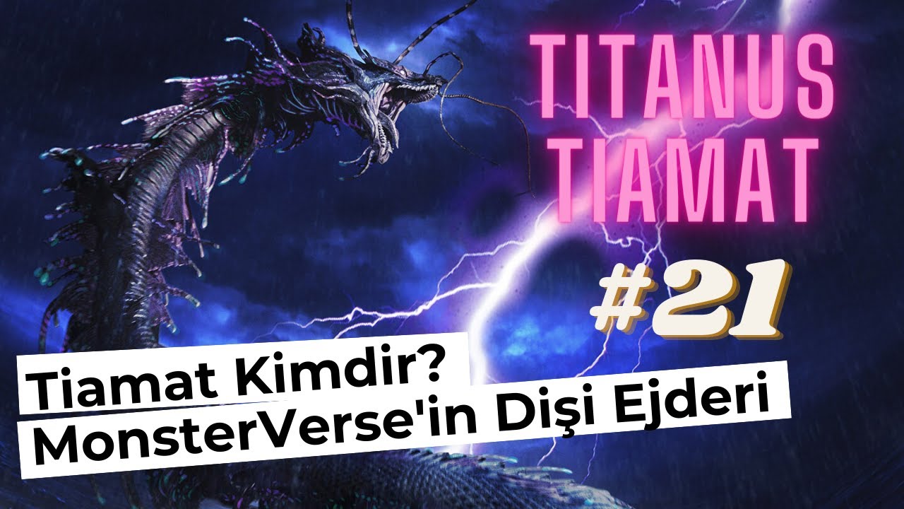 Tiamat Kimdir? Godzilla Dominion &Ccedil;izgi Romanındaki Dev Yılan Benzeri Kaiju - Sadece # 21