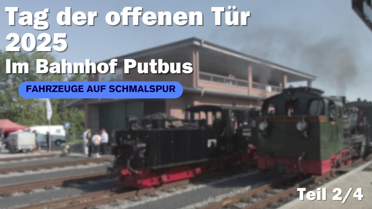 Tag der offenen Tür im Bahnhof Putbus | Fahrzeuge auf Schmalspur