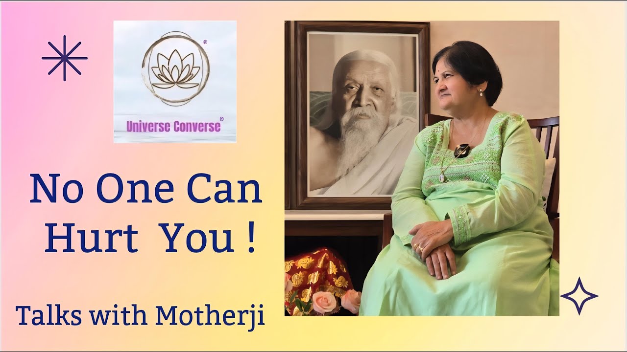 No One Can Hurt You! (VM 115)   II Maa-Sri Aurobindo  II Inner Peace