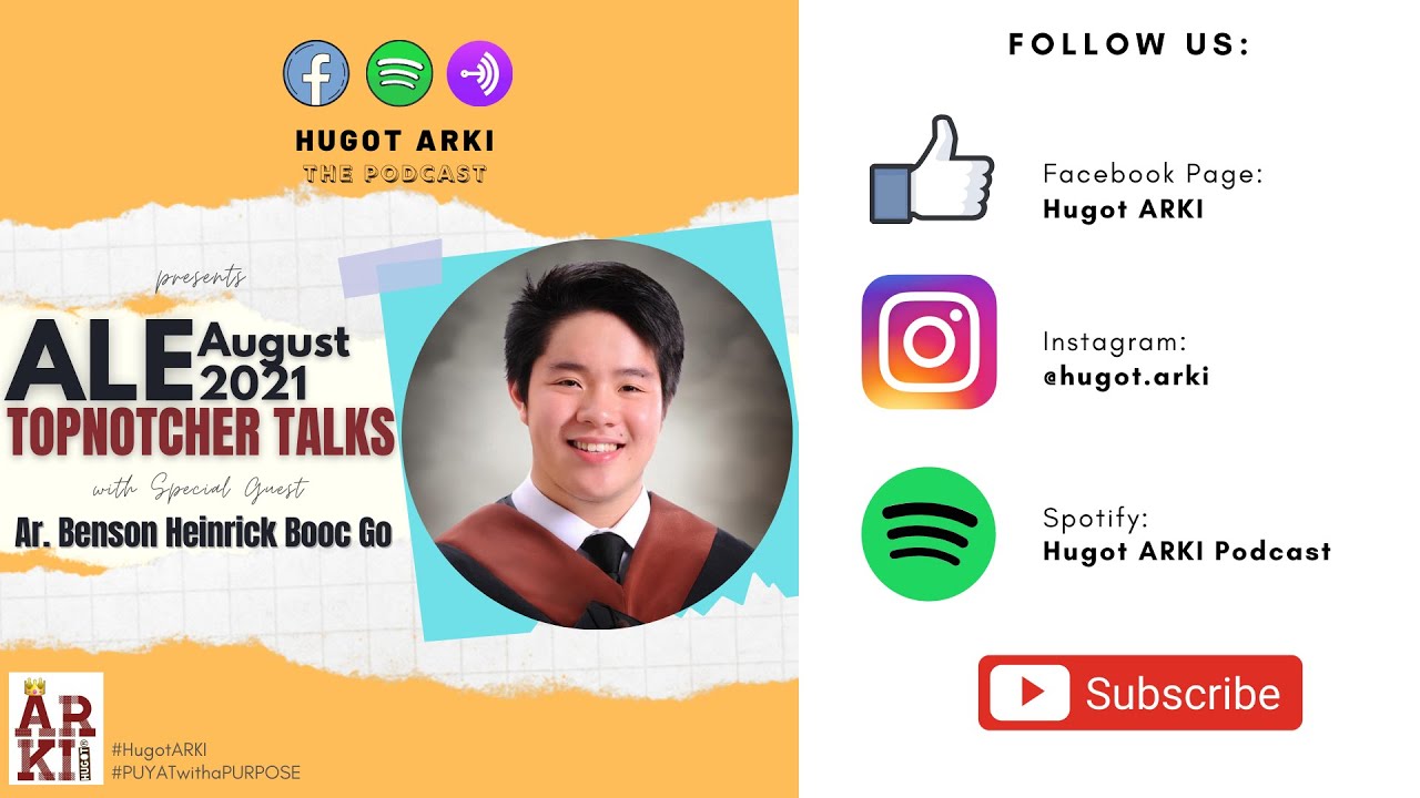 AR-13: Topnotcher Talks with Arki Benson - Top 1 of Architect Licensure Exam August 2021