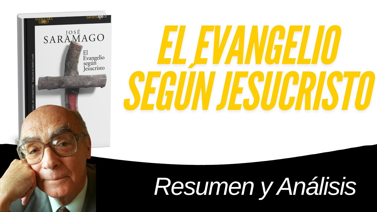 148 - El Evangelio Según Jesucristo - Resumen y Análisis