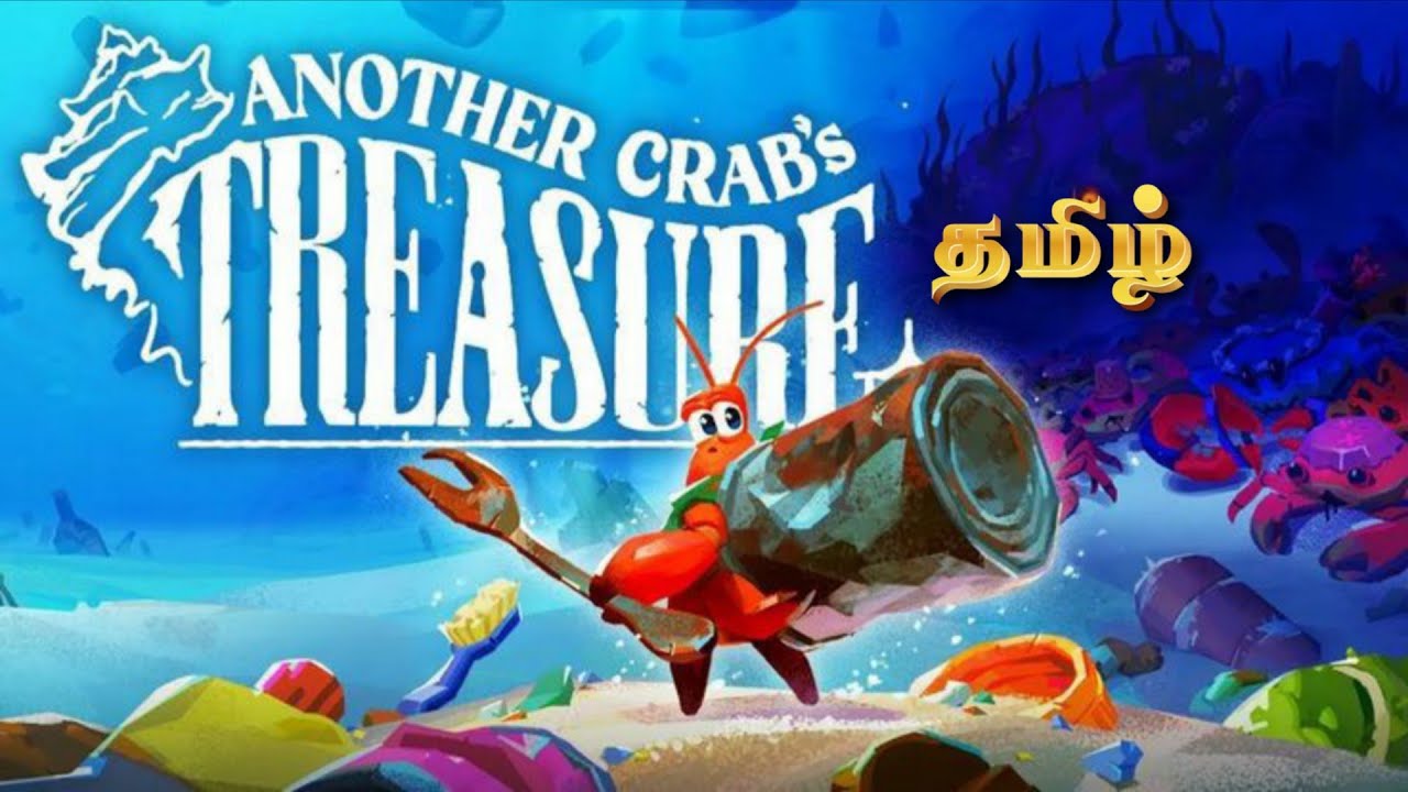 கடலுக்கடியில் ஒரு Elden Ring? 🦀 Another Crab's Treasure Gameplay Tamil midnight Funny Live  நண்டு 🛑🔥