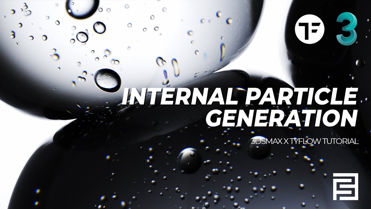 Internal Particle Generation | 3dsmax x Tyflow Tutorial
