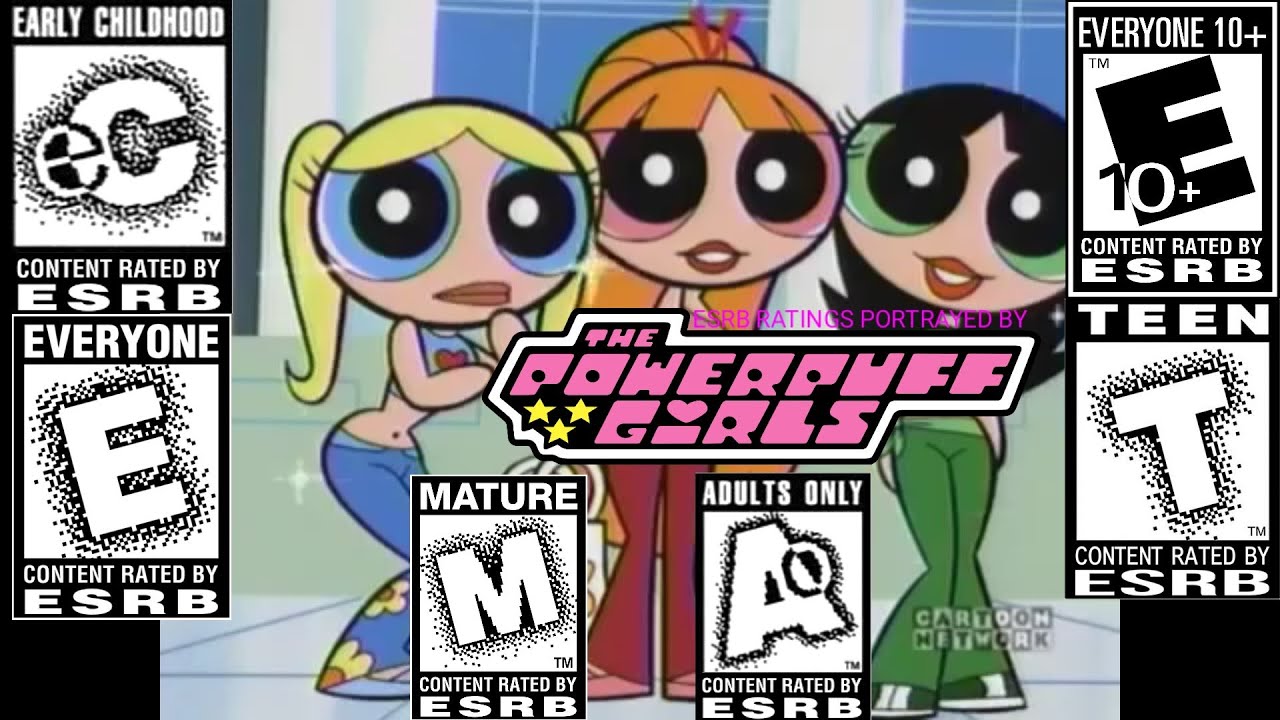 ESRB Ratings Portrayed By The PowerPuff Girls