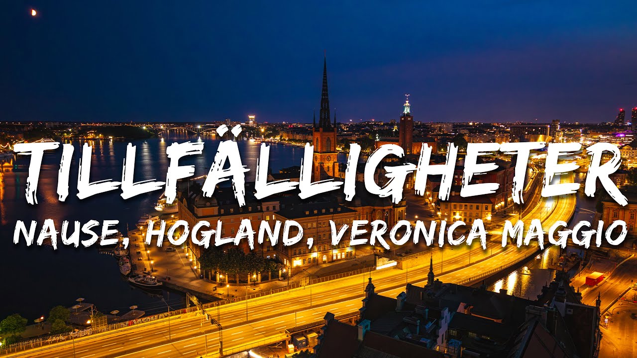 Nause, Hogland, Veronica Maggio - Tillfälligheter / Hungry Hearts - Mashup (Lyrics)