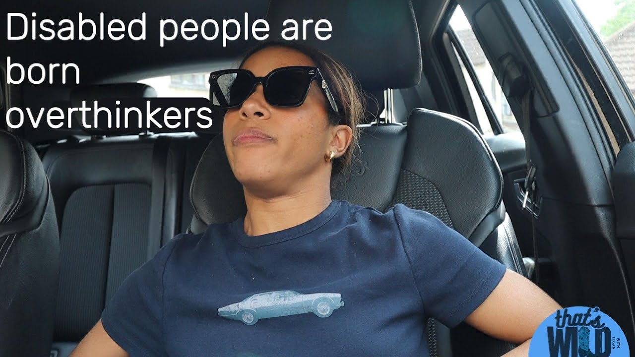 Disabled people are born overthinkers // EP 33