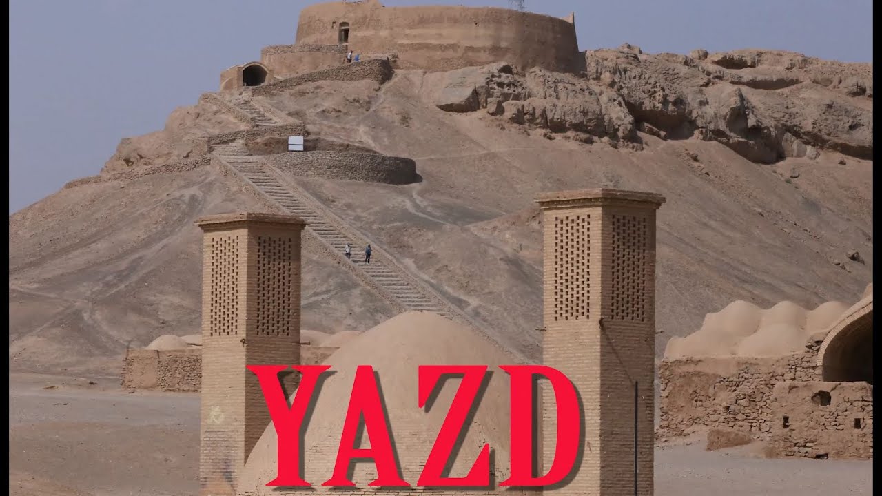 Ölülerin Gömülmediği Şehir - Yezd - Sessizlik Kuleleri