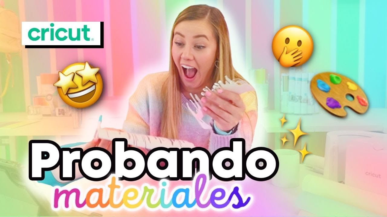PROBANDO MATERIALES CRICUT 🧐🎨✨