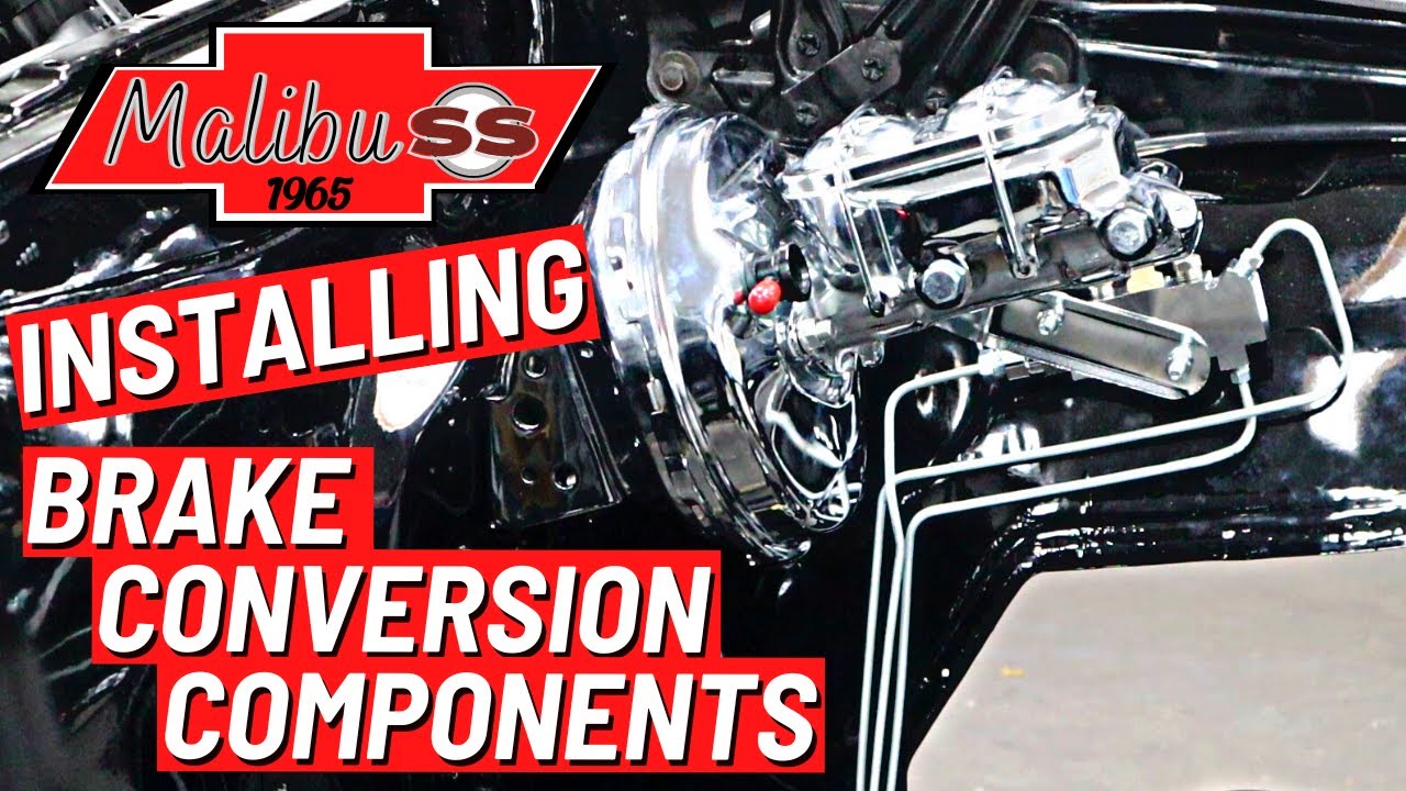 1965 Malibu SS (Ep 14) Drum to Disc  New Brake Booster, Master Cylinder and Brake lines Installed