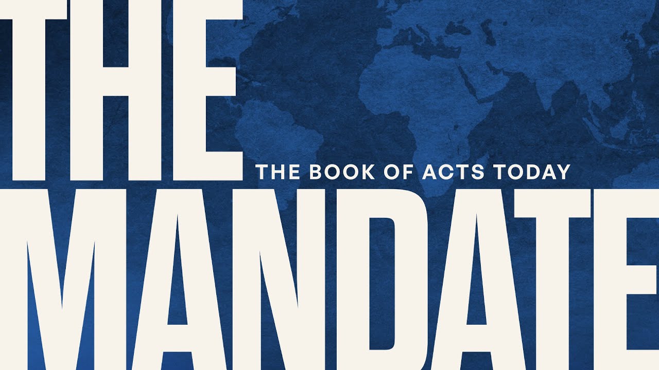 Acts - The mandate | Bold Witness For Christ | 3 August 2025