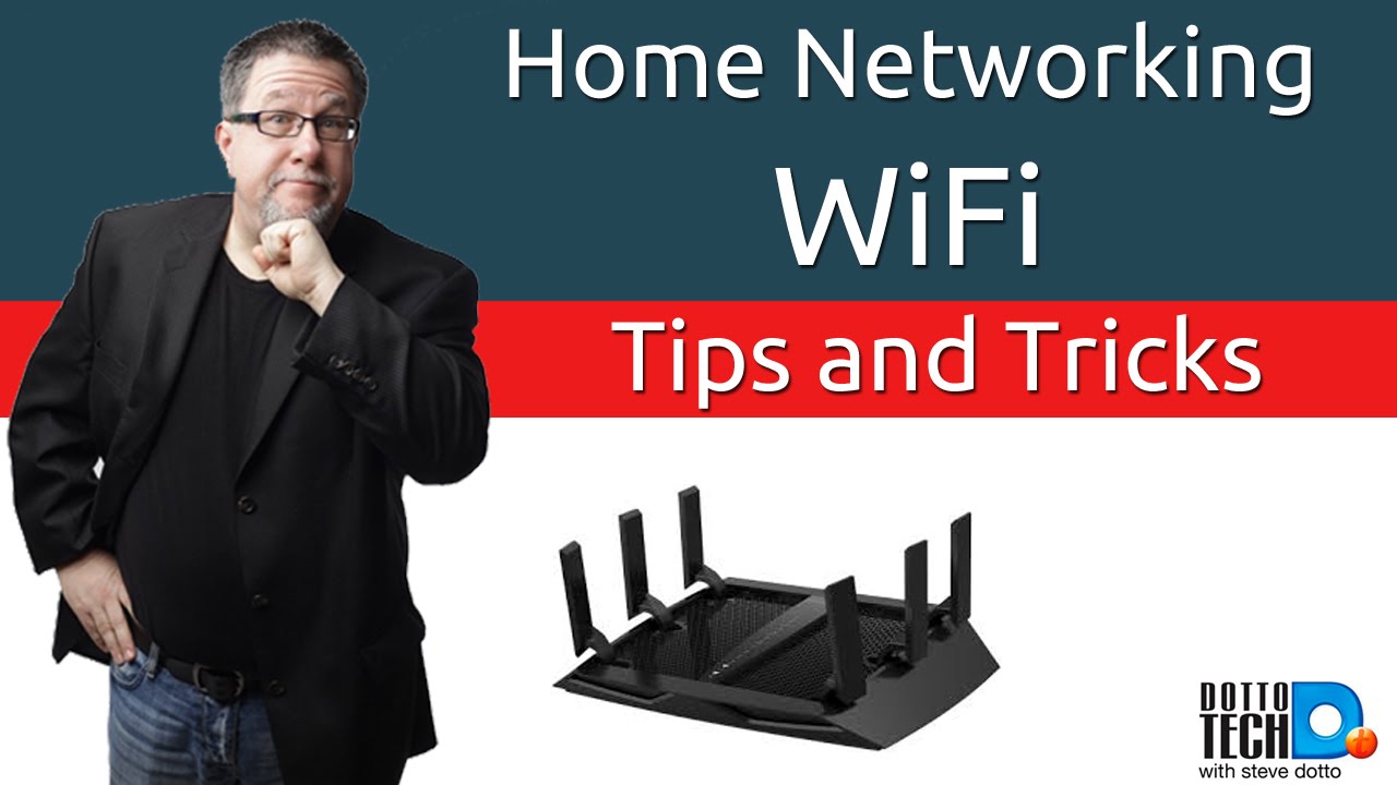 Solving WiFi Issues - WiFi Tips and Tricks