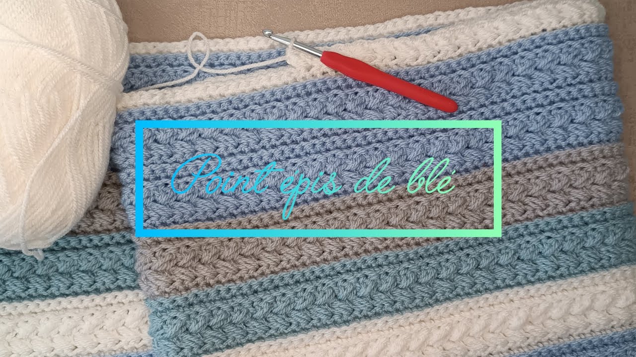 Joli point de blé au crochet, tuto assez simple.😊