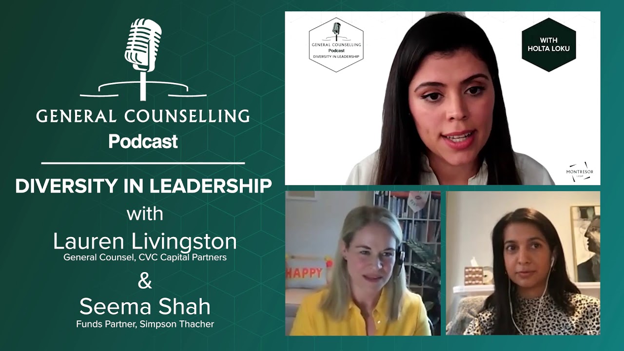Diversity in Leadership | Lauren Livingston, CVC Capital Partners & Seema Shah, Simpson Thacher